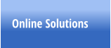 Online Solutions