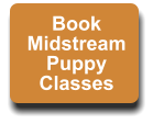 Book Midstream Puppy Classes
